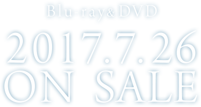 Blu-ray&DVD 2017.7.26 ON SALE